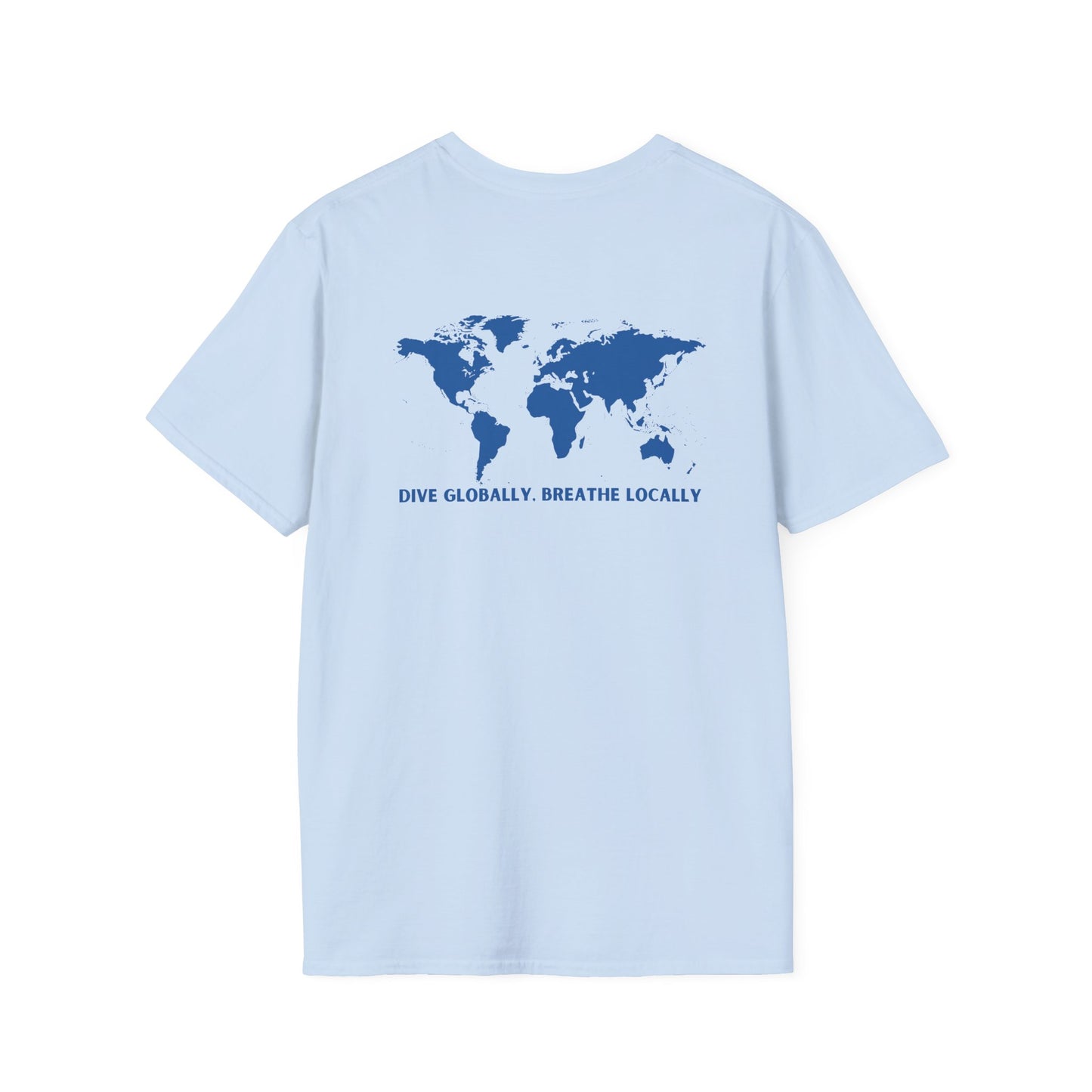Dive Globally, Breathe Locally: Dive Tee