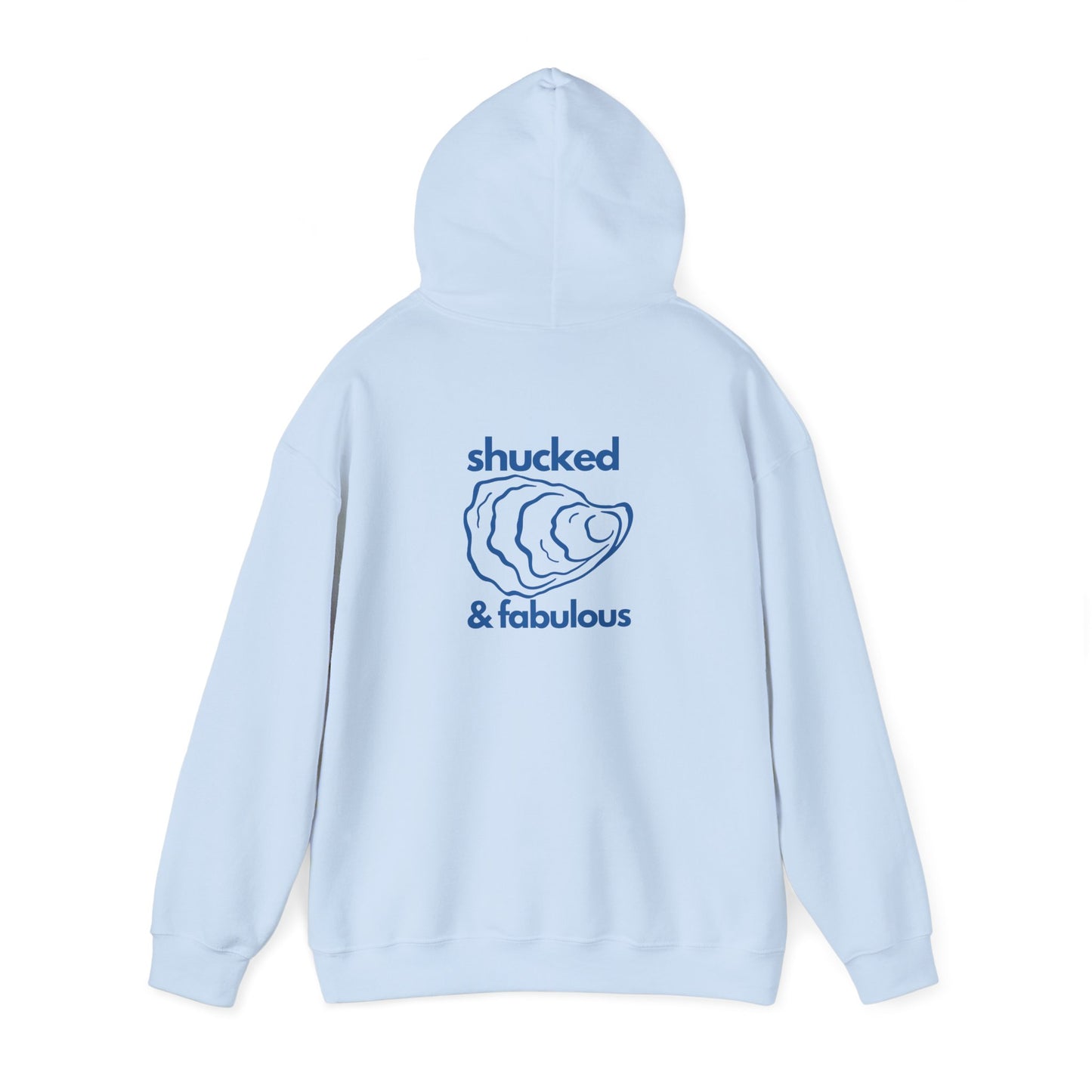 Shucked & Fabulous Hoodie