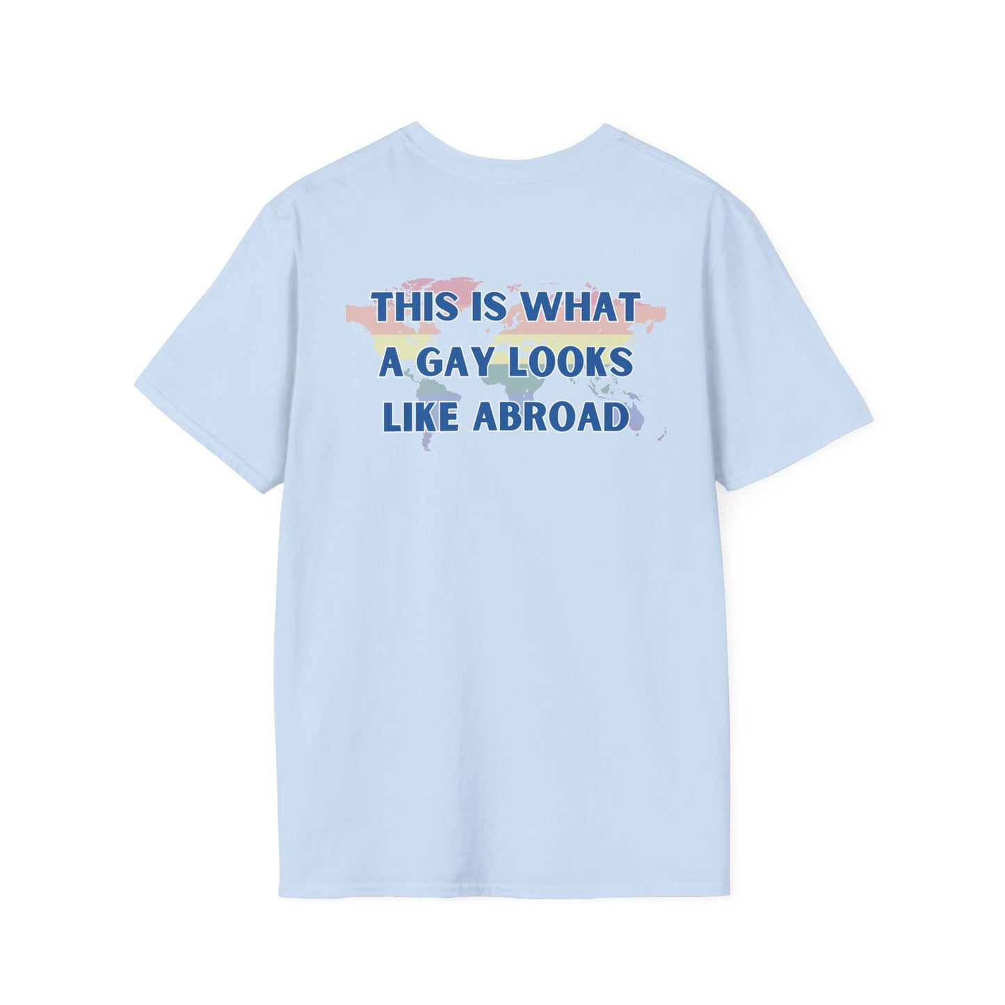 What a Gay Looks Like Abroad: Pride T-shirt