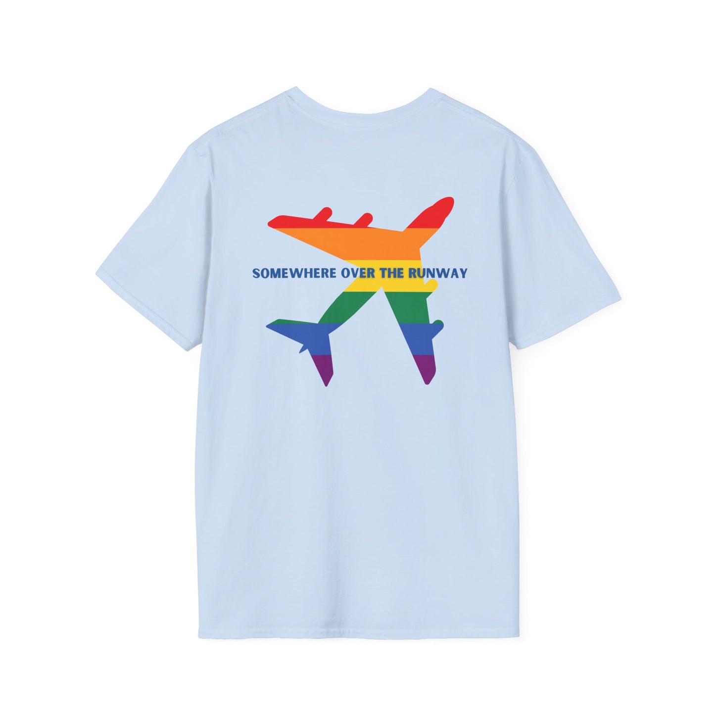 Somewhere Over the Runway: Pride T-shirt