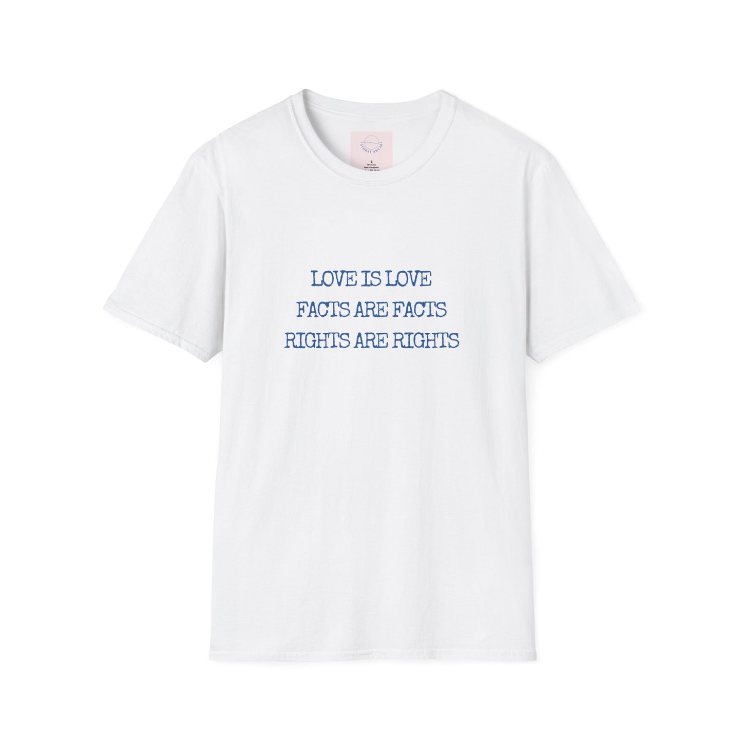 Love, Facts, & Rights Tee