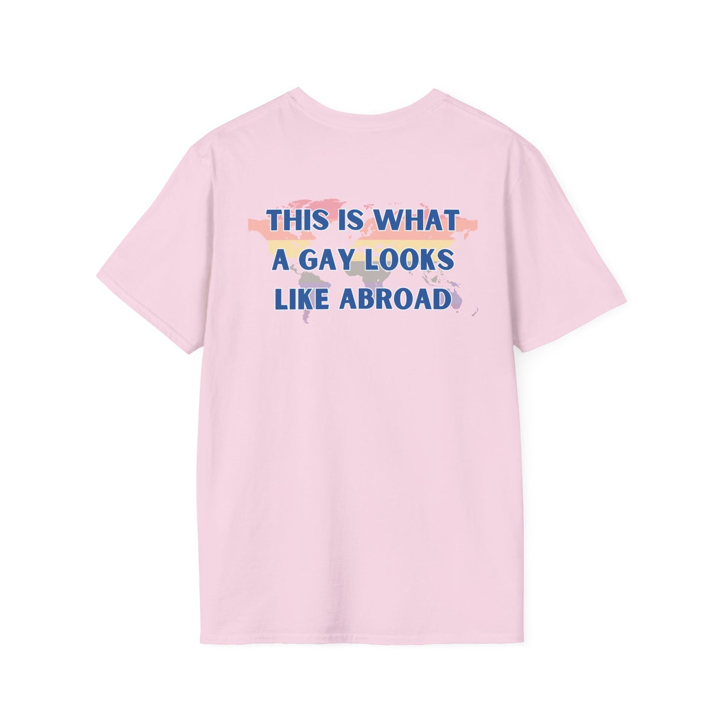 What a Gay Looks Like Abroad: Pride T-shirt