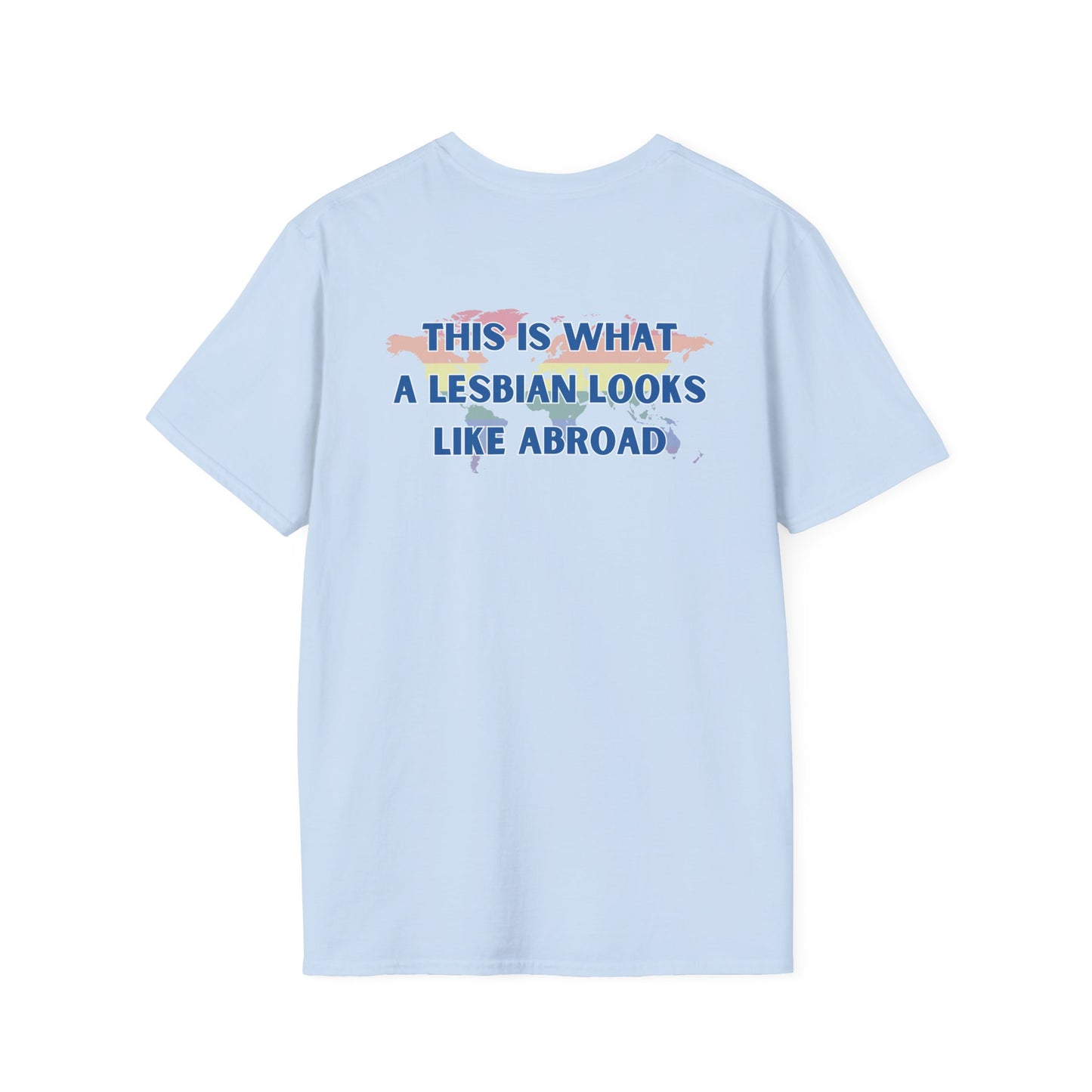 What a Lesbian Looks Like Abroad: Pride T-shirt