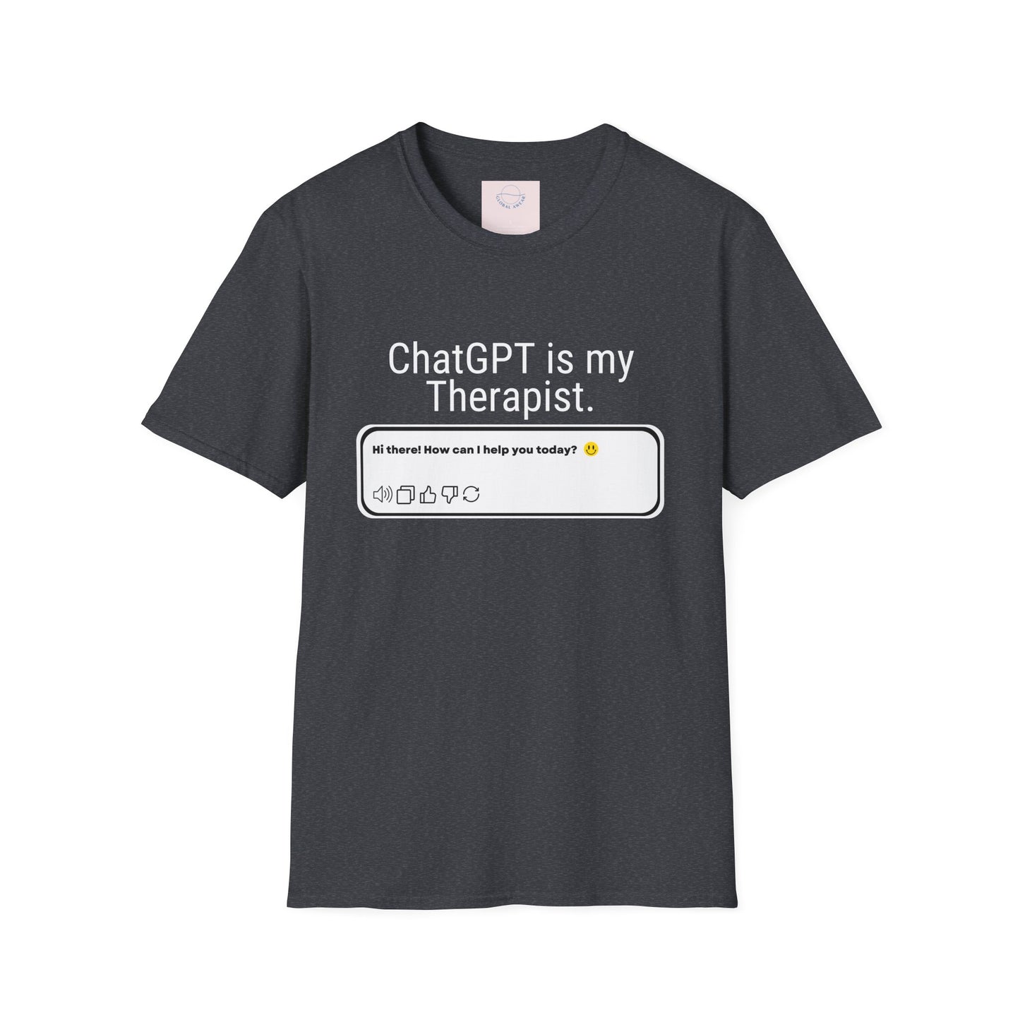 ChatGPT is My Therapist T-shirt