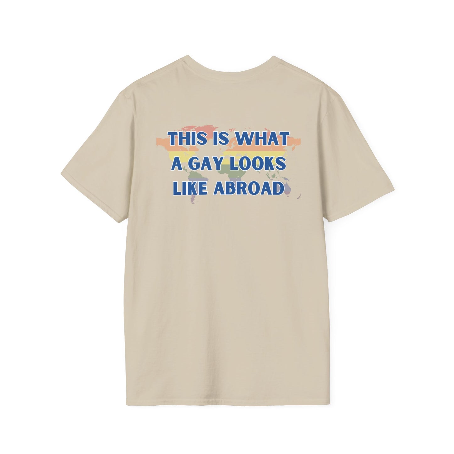 What a Gay Looks Like Abroad: Pride T-shirt