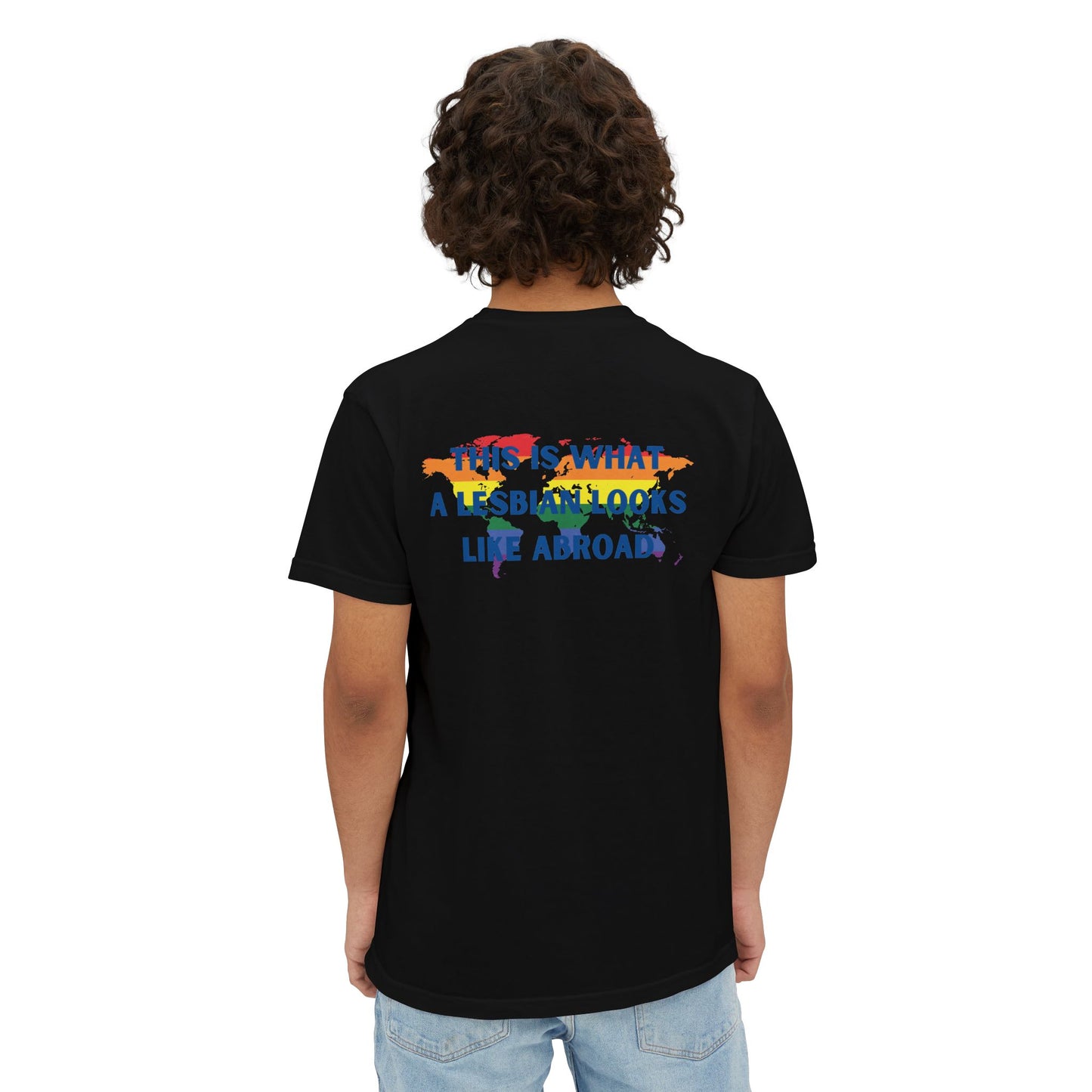 This is What a Lesbian Looks Like Abroad Pocket Tee