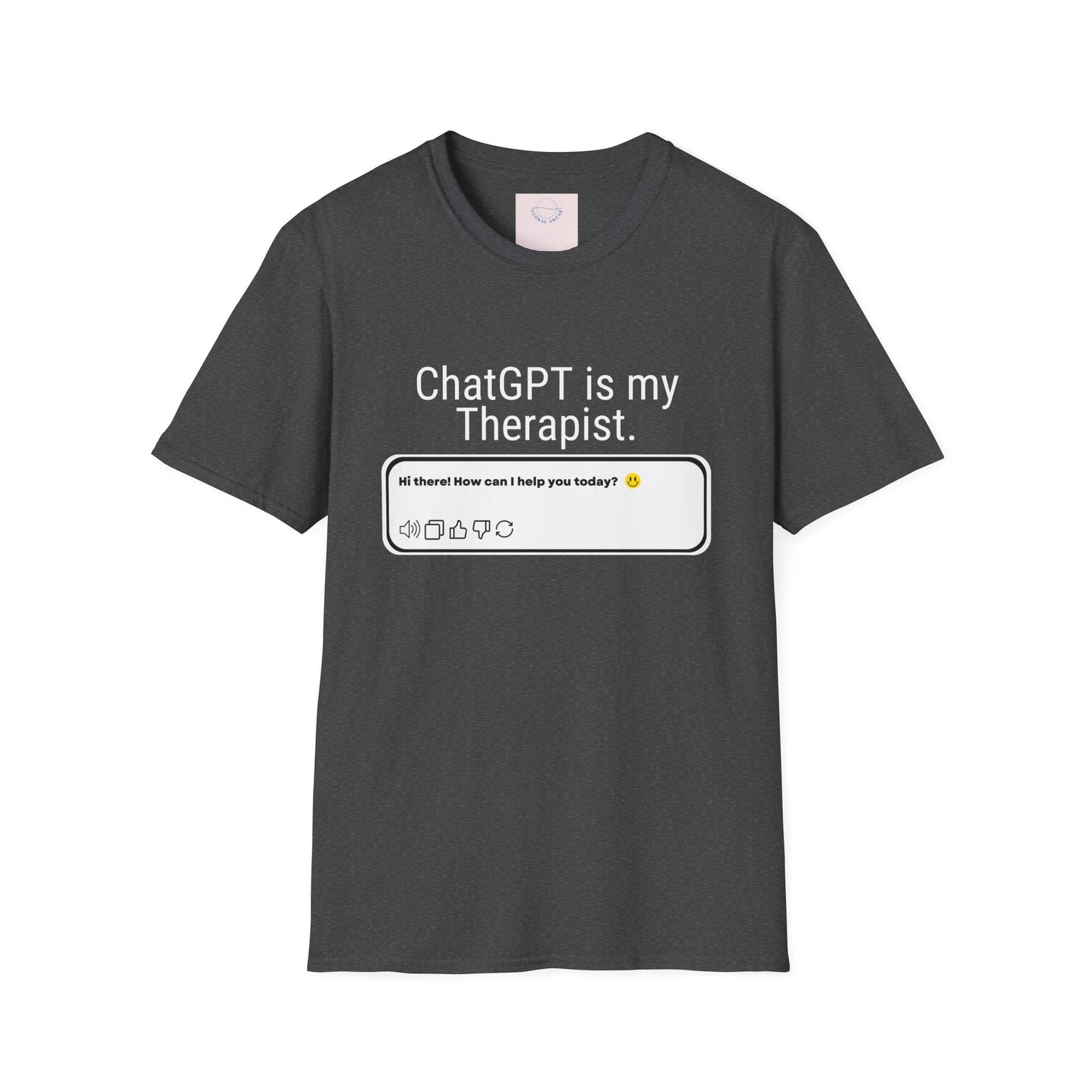 ChatGPT is My Therapist T-shirt