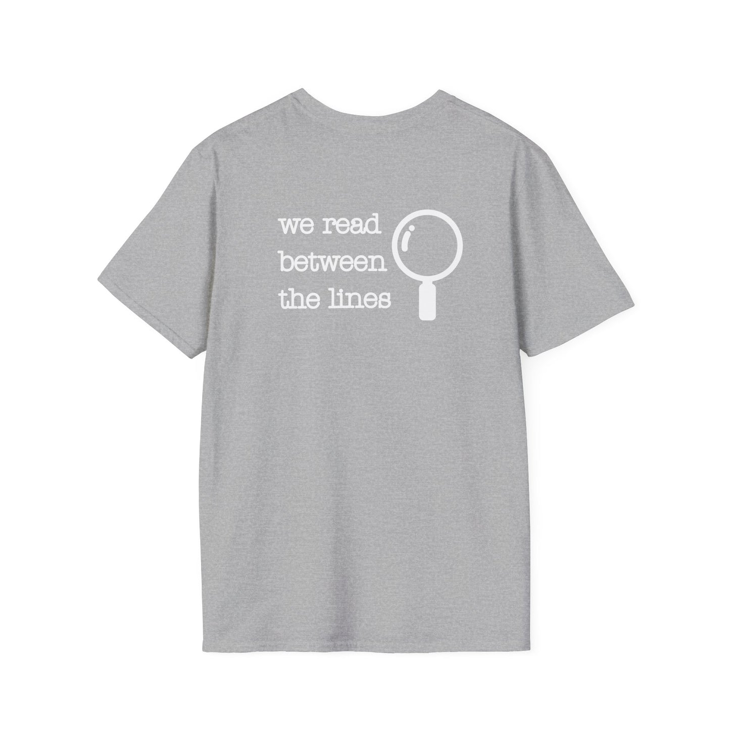We Read Between the Lines Tee