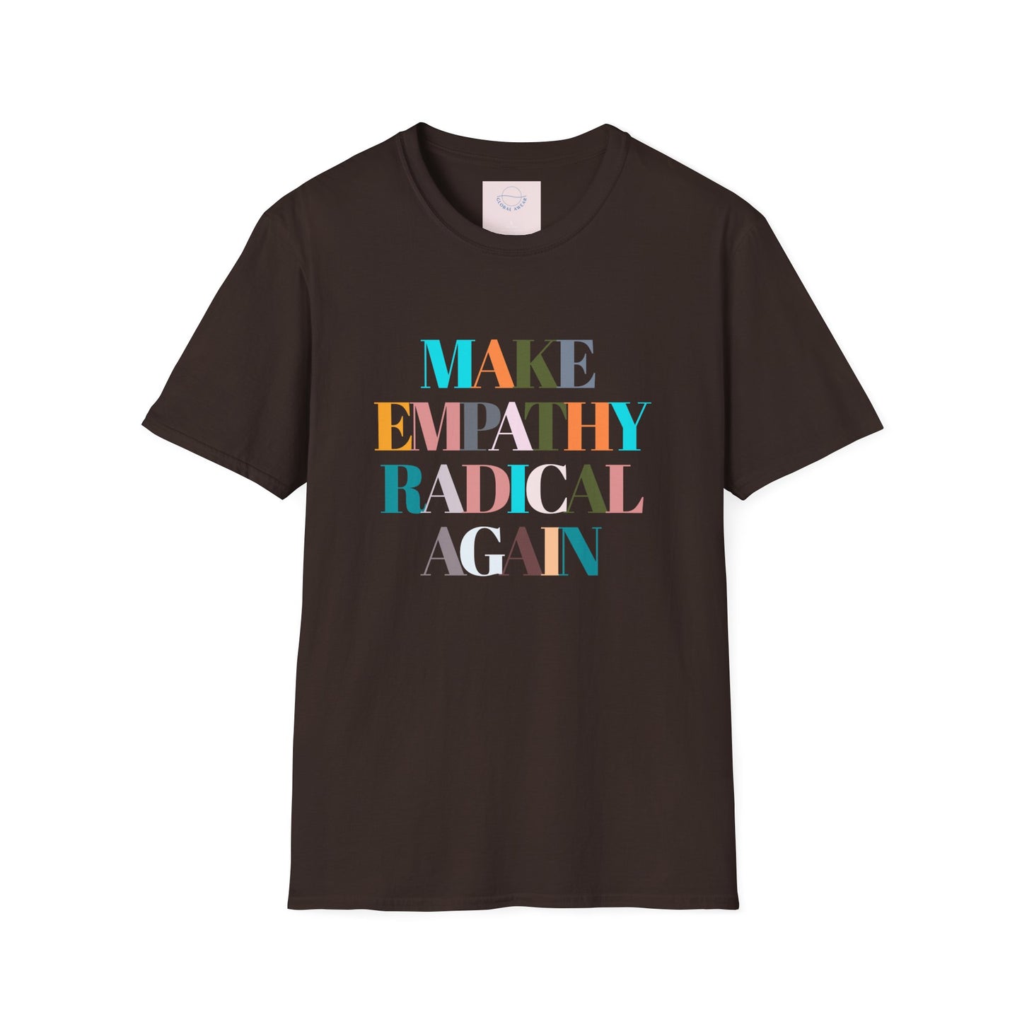 Make Empathy Radical Again T-shirt
