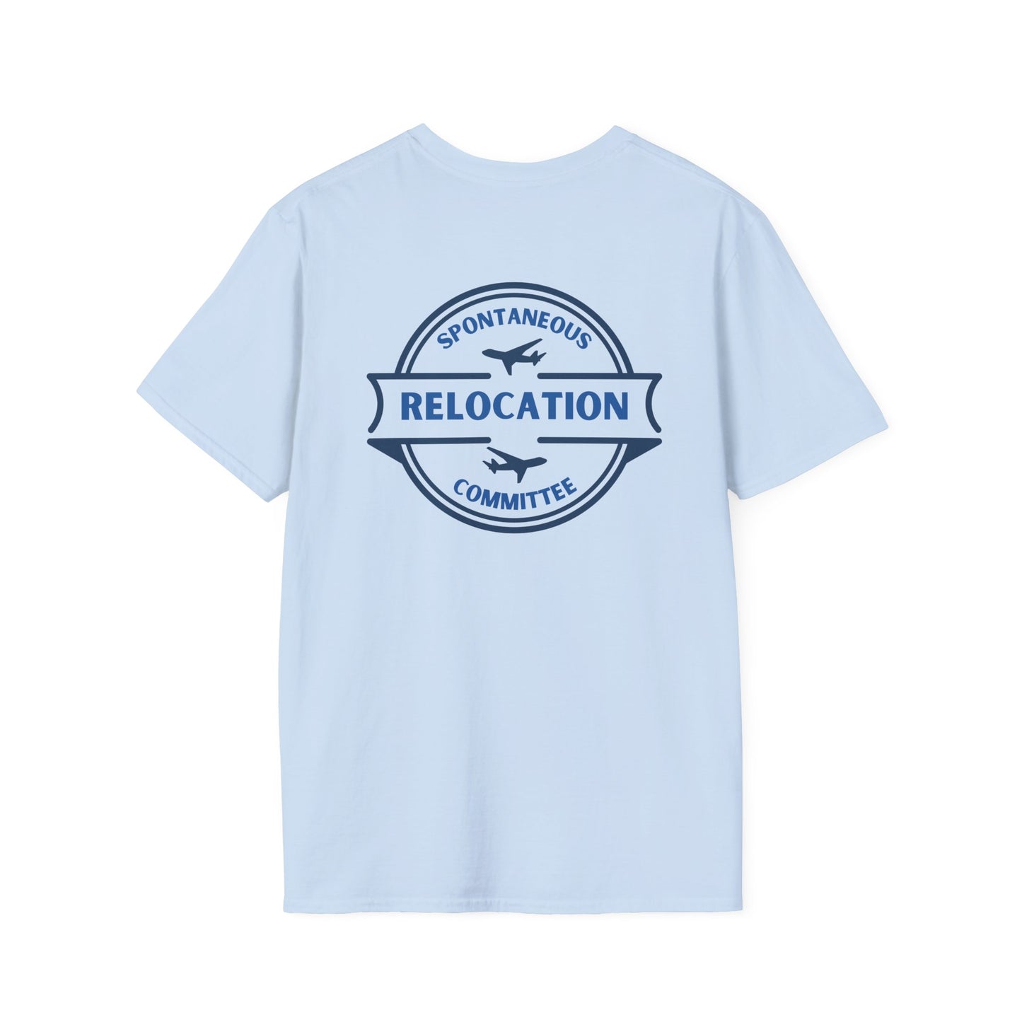Spontaneous Relocation Club T-shirt