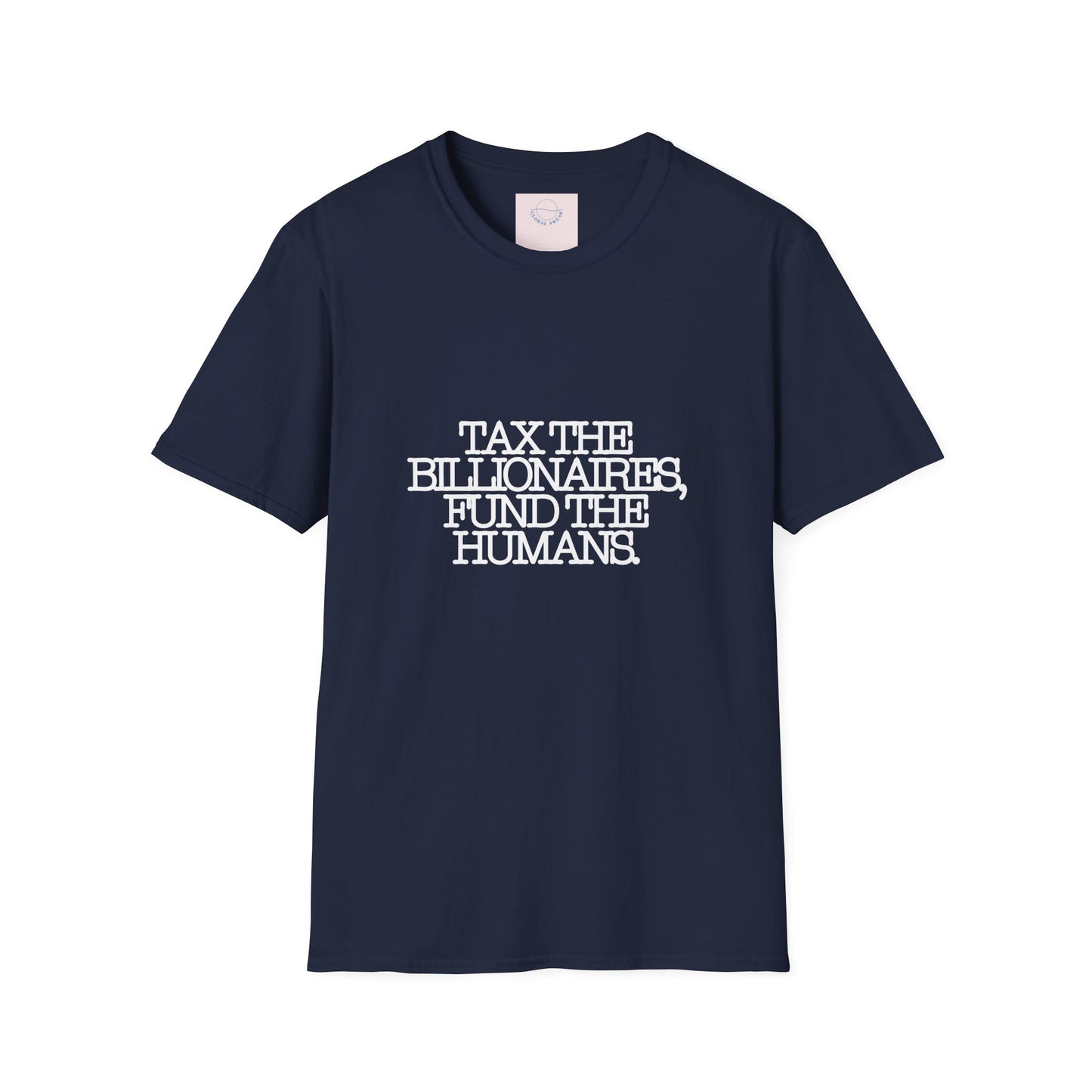 Tax the Billionaires, Fund the Humans T-shirt