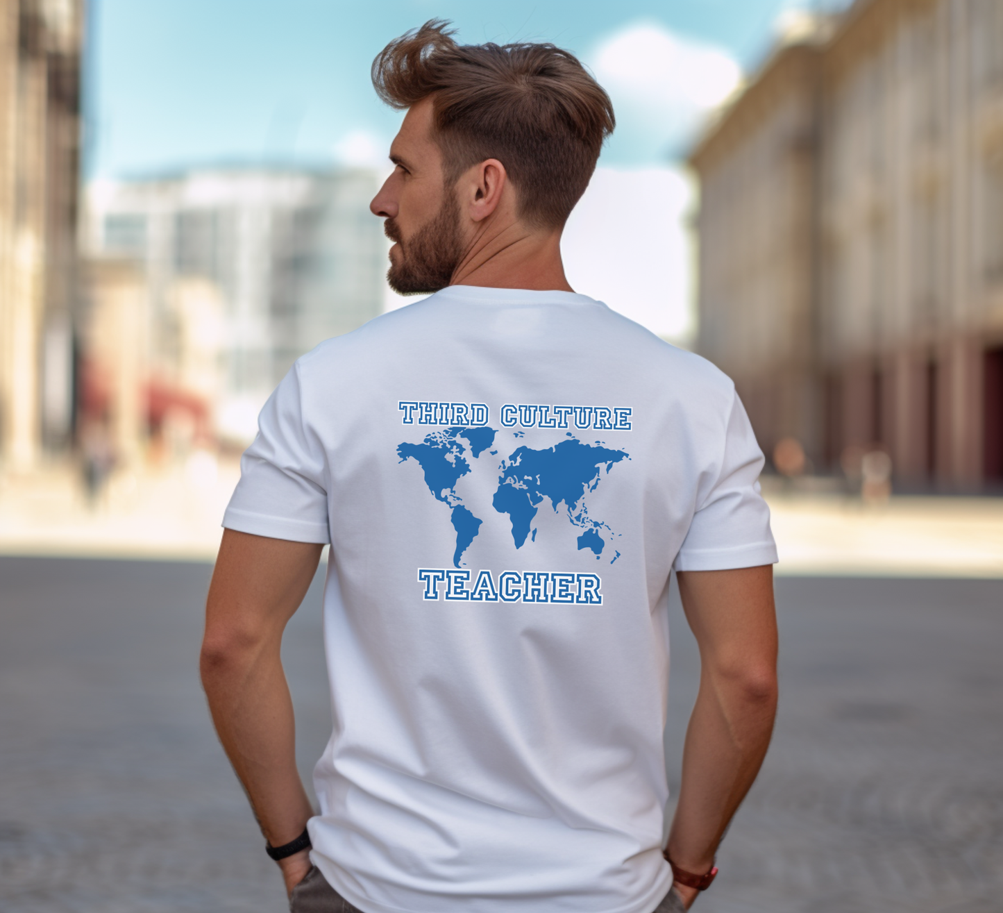 Third Culture Teacher T-shirt
