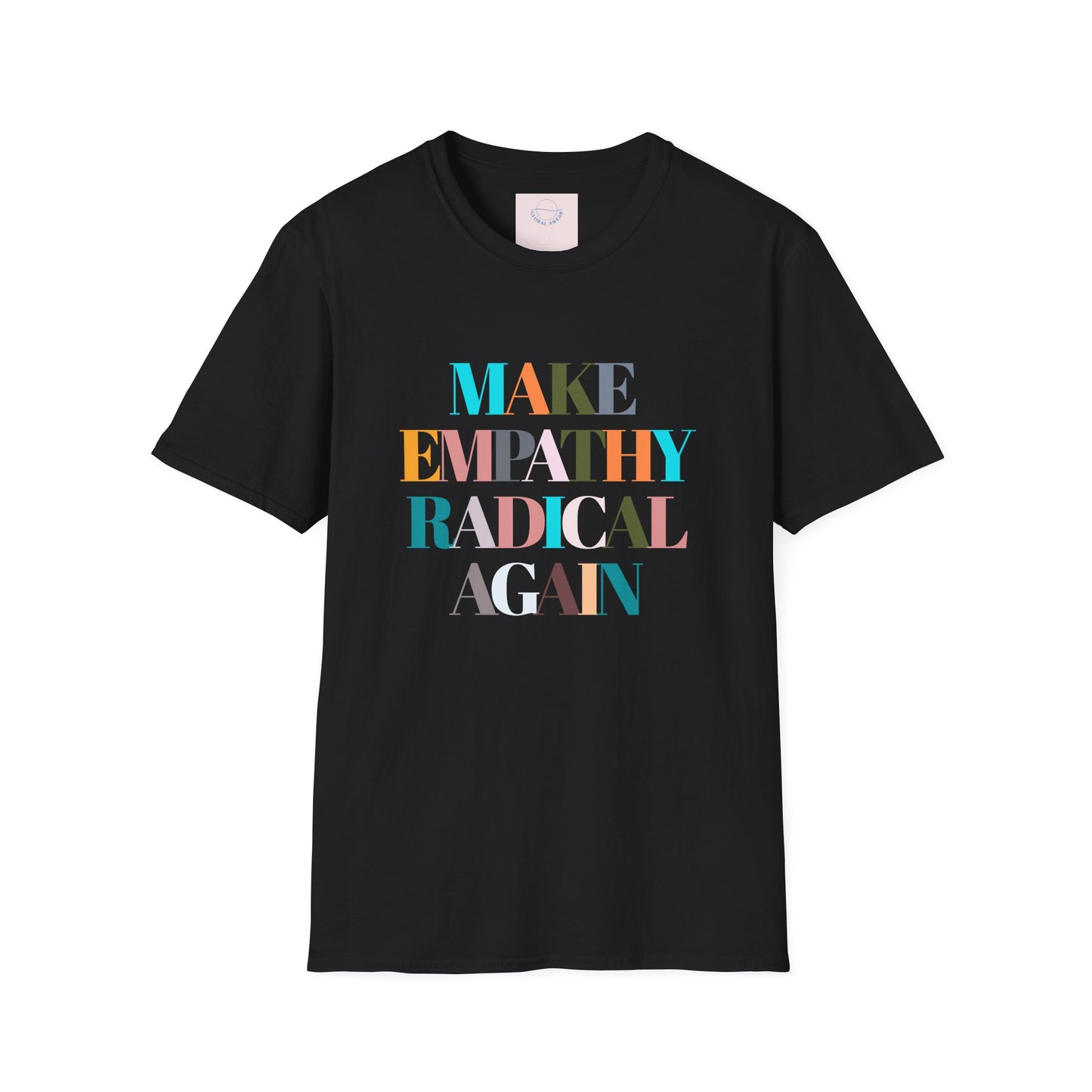 Make Empathy Radical Again T-shirt