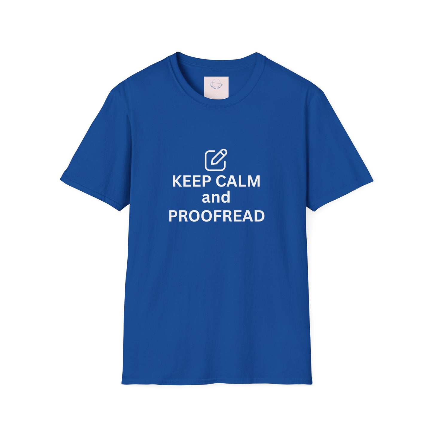 Keep Calm & Proofread T-shirt