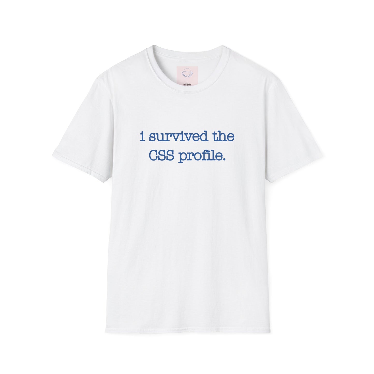 I Survived the CSS Profile T-shirt
