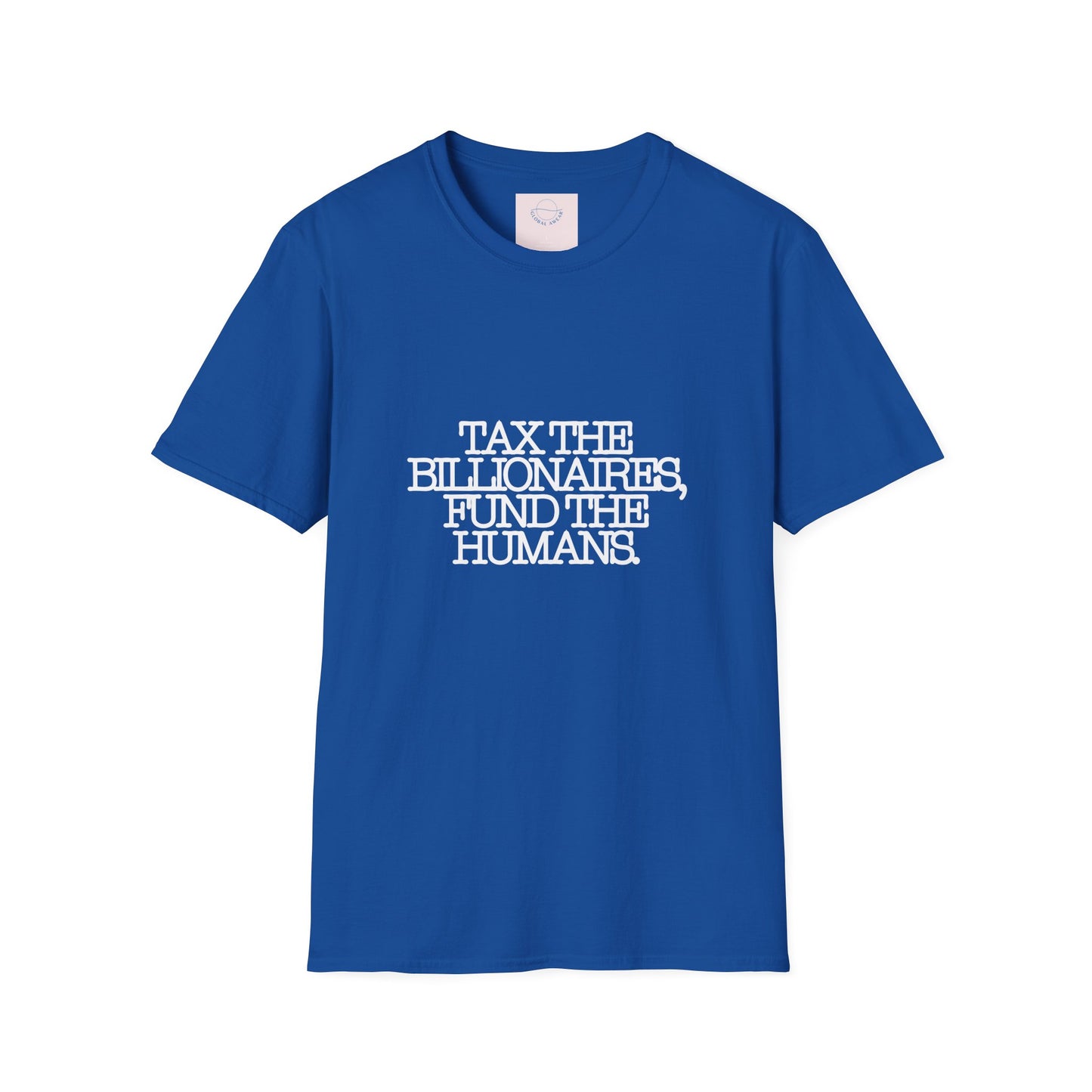 Tax the Billionaires, Fund the Humans T-shirt