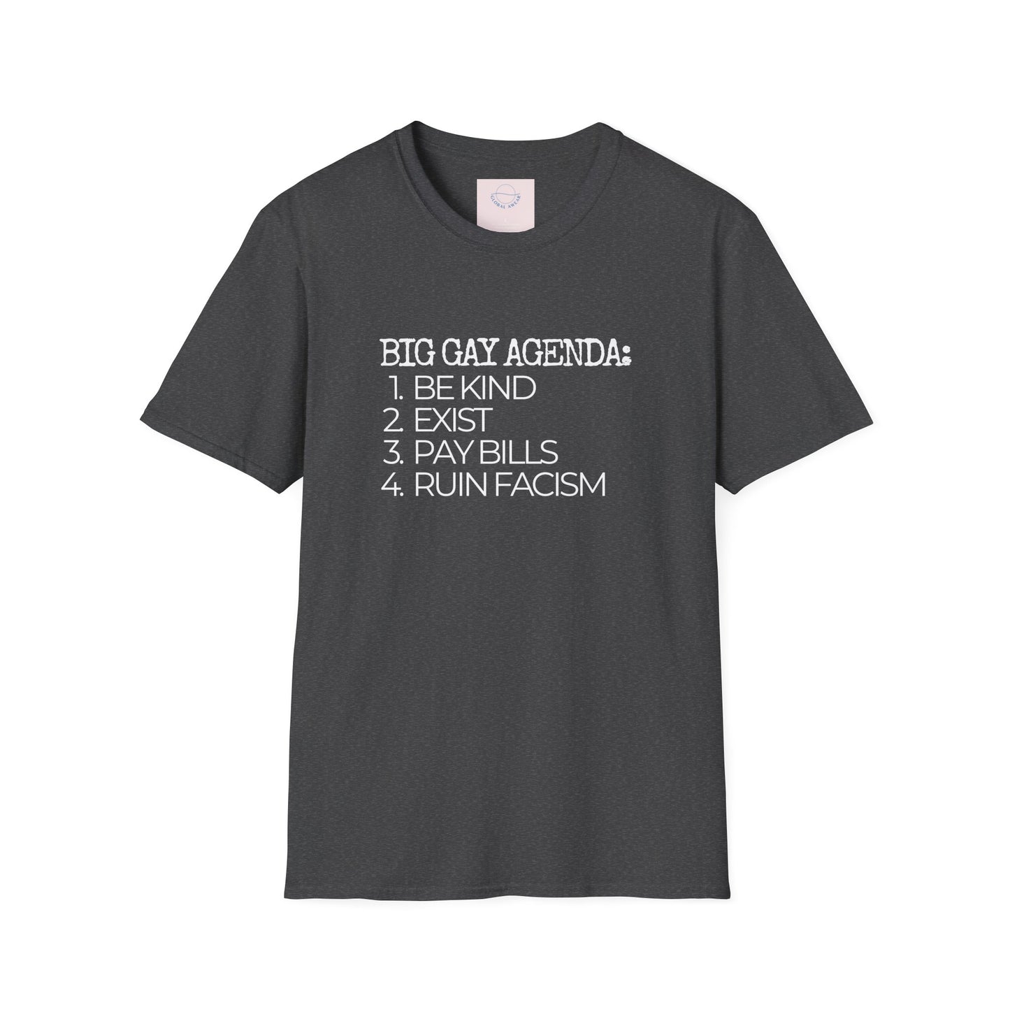 Big Gay Agenda Tee