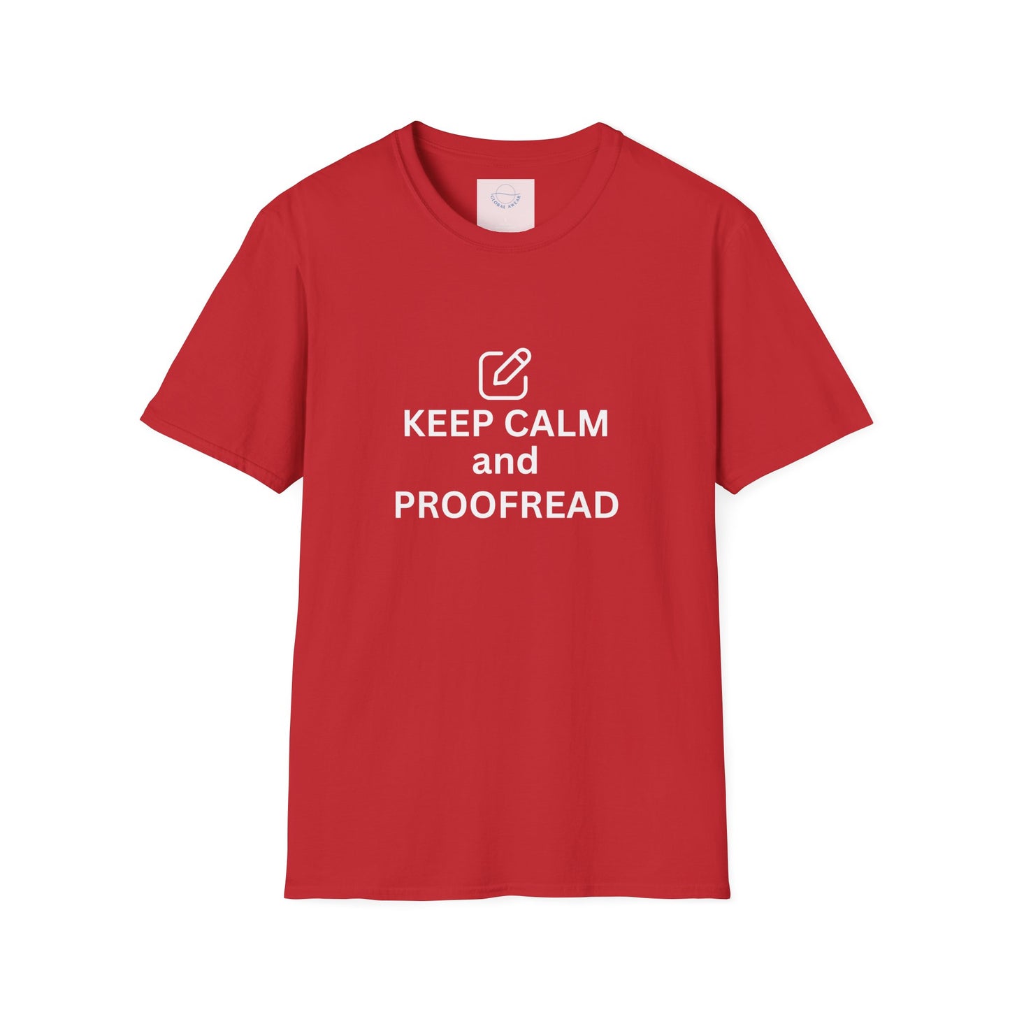 Keep Calm & Proofread T-shirt