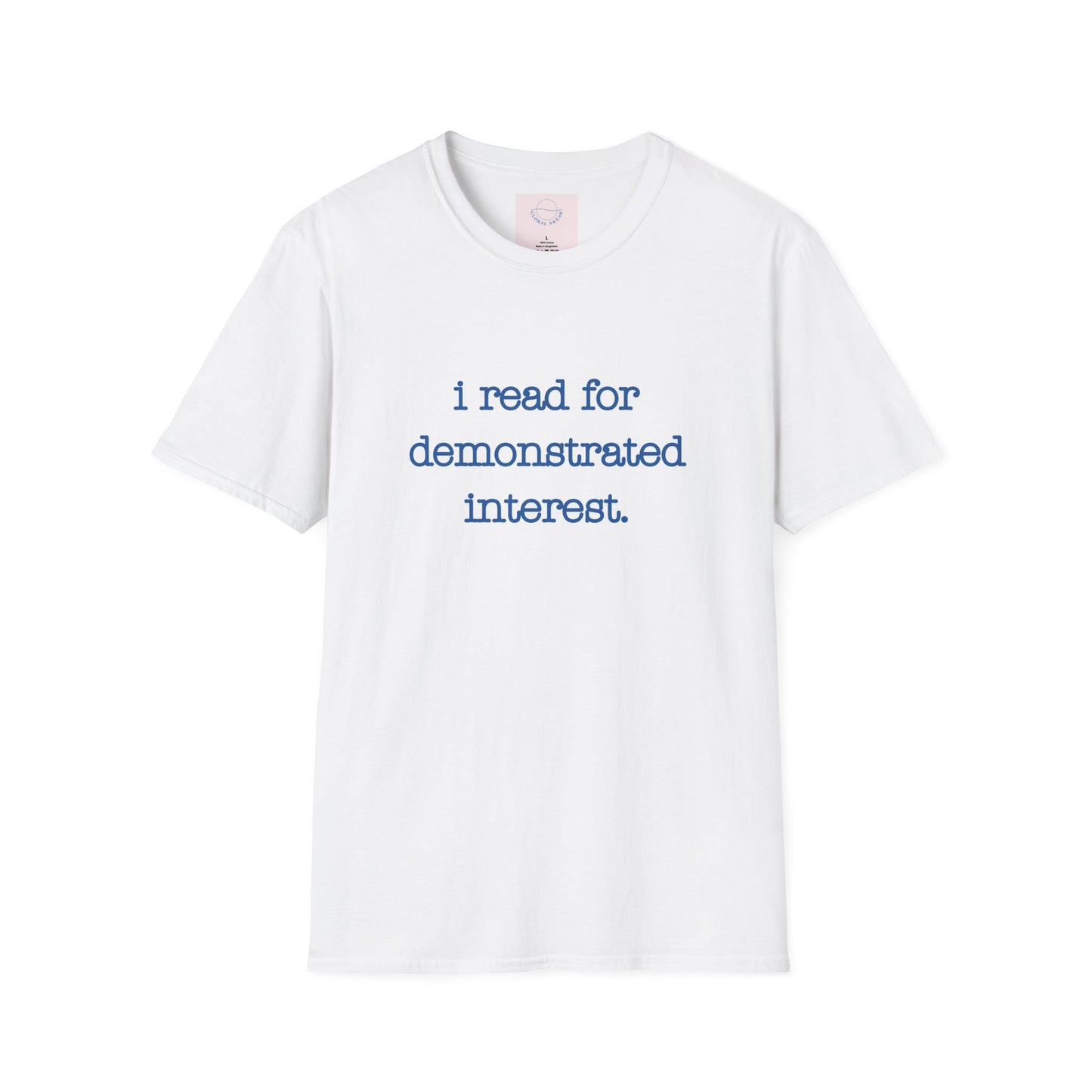 I Read for Demonstrated Need T-shirt